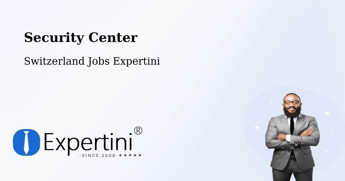 Security & Compliance – Möhlin - Switzerland Jobs Expertini